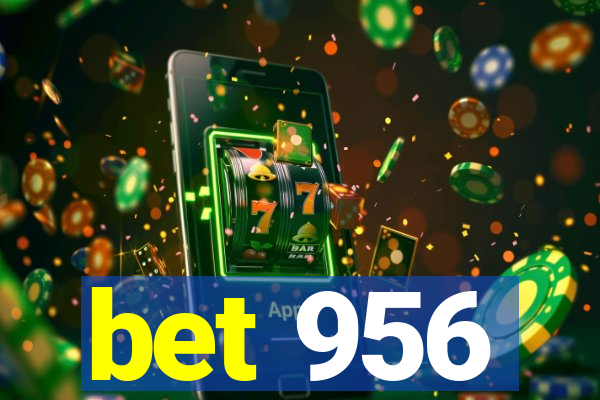 bet 956